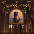 Hella Love by Marinero (CD)