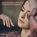 The Eternal Rocks Beneath by Katherine Priddy (CD)