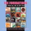 The PYE As, Bs & EP Tracks by The Foundations (CD)