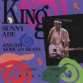Live Live Juju by King Sunny Ade & His African Beats (CD)