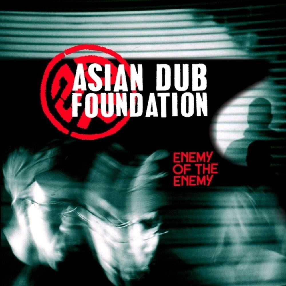 Enemy of the Enemy (Re-Issue) by Asian Dub Foundation (CD)