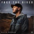 Face The River by Gavin DeGraw (CD)