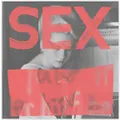 Sex: We Are Not In The Least Afraid Of Ruins by Various Artists (CD)