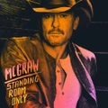 Standing Room Only by Tim McGraw (CD)