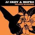 Orange Blossoms by JJ Grey & Mofro (CD)