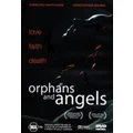 Orphans and Angels (DVD)