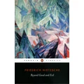 Beyond Good And Evil By Friedrich Wilhelm Nietzsche (Paperback)