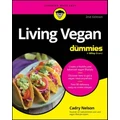 Living Vegan For Dummies By Cadry Nelson