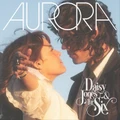 Aurora by Daisy Jones & The Six (CD)