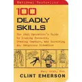 100 Deadly Skills By Clint Emerson