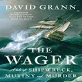 The Wager By David Grann