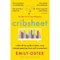 Cribsheet By Emily Oster