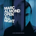 Open All Night (Expanded Edition) by Marc Almond (CD)