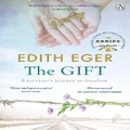 The Gift By Edith Eger