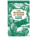 The Wisdom Of Sheep & Other Animals By Rosamund Young (Hardback)