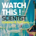 Watch This! Scientist Dubbing At Tuff Gong (CD)