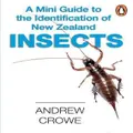 A Mini Guide To The Identification Of New Zealand Insects By Andrew Crowe