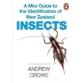 A Mini Guide To The Identification Of New Zealand Insects By Andrew Crowe