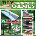 Diy Backyard Games By Colleen Pastoor