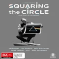 Squaring The Circle (DVD)
