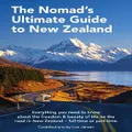 The Nomad's Ultimate Guide To New Zealand By Lisa Jansen