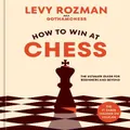 How To Win At Chess By Levy Rozman (Hardback)