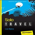 Solo Travel For Dummies By Lee Mylne