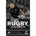 2024 Rugby Almanack By Clive Ackers & Adrian Hill