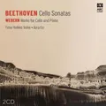 Beethoven: Cello Sonatas - Webern (2CD) by Timo-Veikko Valve