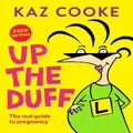 Up The Duff By Kaz Cooke