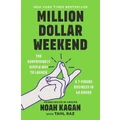 Million Dollar Weekend By Noah Kagan