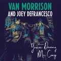 You’re Driving Me Crazy by Joey DeFrancesco (CD)