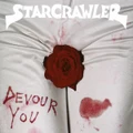 Devour You by Starcrawler (CD)