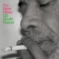 I'm New Here - 10th Anniversary Expanded Edition by Gil Scott-Heron (CD)