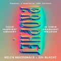 Prophet By Helen Macdonald, Sin Blache
