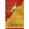The Iliad By Homer (Hardback)