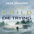 Die Trying By Lee Child