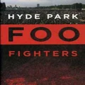 Foo Fighters - Hyde Park (DVD)