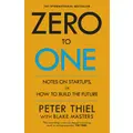 Zero To One By Blake Masters, Peter Thiel