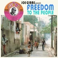 Joe Gibbs Presents Freedom To The People by Various Artists (CD)
