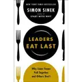Leaders Eat Last By Simon Sinek (Hardback)