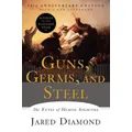 Guns, Germs, And Steel By Jared Diamond