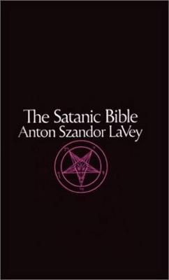 The Satanic Bible By Anton La Vey