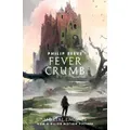Fever Crumb By Philip Reeve