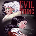 Evil Thing (Disney: A Villains Graphic Novel)
