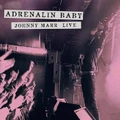 Adrenalin Baby Live by Johnny Marr (CD)