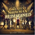 The Greatest Showman - Reimagined by Various (CD)