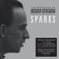 The Seduction Of Ingmar Bergman by Sparks (CD)