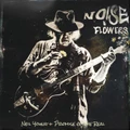 Noise And Flowers by Neil Young
