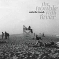 The Trouble With Fever by Michelle Branch (CD)